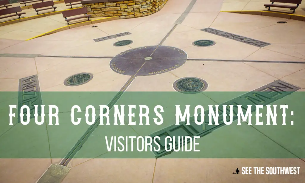 Four Corners Monument See The Southwest