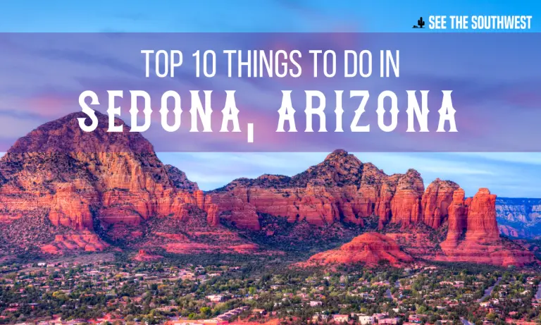 Top 10 Things To Do In Sedona, Arizona 